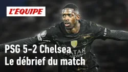 PSG 5-2 Chelsea : Le GRAND PSG est-il de retour ?