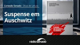 Dicas de Leitura | O menino que desenhava as sombras | Conexão Senado 26/6/26