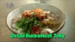 [SUB] The Memory of Oxtail Buckwheat Jelly (우사골묵밥) [Korean Dining Table] | KBS WORLD TV 120110