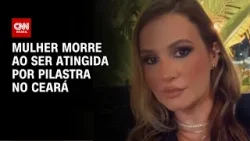 Empresária morre ao ser atingida por pilastra no Ceará | CNN 360º Empresária morre ao ser atingida por pilastra no Ceará | CNN 360º