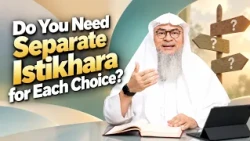 Do You Need to Pray Istikhara Separately for Each Choice | Sheikh Assim Al Hakeem #hudatv