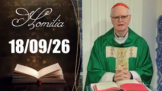 Daily Homily | 09/18/26 | Dom Odilo Pedro Scherer