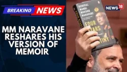 Former Army Chief MM Naravane Shares His Take on Memoir Amid Parliamentary Controversy | News18