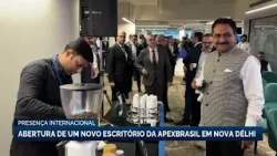 ApexBrasil inaugura novo escritório na Índia e reforça presença internacional ApexBrasil inaugura novo escritório na Índia e reforça presença internacional