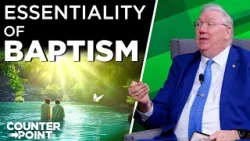 The Essentiality of Baptism | Counterpoint with Mike Hixson & BJ Clarke The Essentiality of Baptism | Counterpoint with Mike Hixson & BJ Clarke