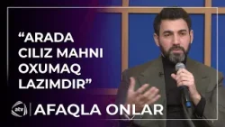 "Nəmdi balam" ilə özümə ev tikdirdim / Afaqla Onlar