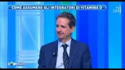 Il Mio Medico (TV2000) - The correct way to take Vitamin D supplements