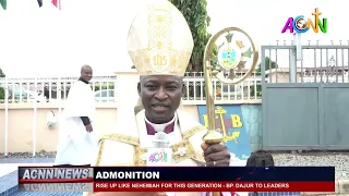 RISE UP LIKE NEHEMIAH FOR THIS GENERATION – BISHOP DAJUR TO LEADERS