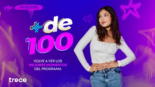 + DE100 PROGRAMA 24 - 19/05/26.