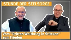 Vom "Dritten Weltkrieg in Stücken" zum Frieden - 02.01.2026 - STUNDE DER SEELSORGE