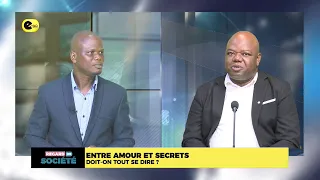 REGARD DE SOCIETE /   ENTRE AMOUR ET SECRETS : DOIT-ON TOUT DIRE ?