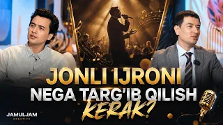 Jonli ijroni nega targ'ib qilish kerak? | JAMULJAM (08.08.2026)