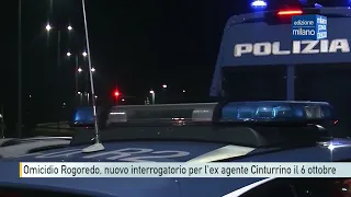 Milan, Rogoredo murder: former officer Cinturrino to face new questioning on October 6