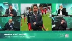 Türkiye Ampute Milli Futbol Takımı'nın Başarıları - Basın Tribünü | 22 Mart 2026