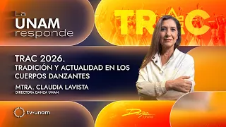 TRACK 2026. Tradition and Current Trends in Dancing Bodies. UNAM Responds 1387