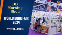 DD Morning Show | World Book Fair 2024 | 19th February 2024