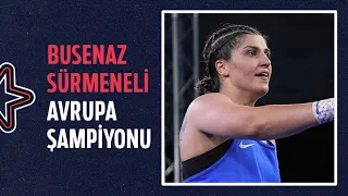 🇹🇷 Busenaz Sürmeneli’den Altın Madalya 🥇 | Avrupa Boks Şampiyonası