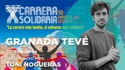 ▶ Granada Tevé ▶ X Carrera Solidaria Ave María | Martes 27 febrero 24
