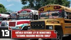 Arévalo defiende ley de reductores: "Estamos haciendo nuestra tarea"