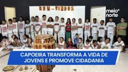 Capoeira como ferramenta de cidadania transforma a vida de jovens em Teresina | Meio Norte