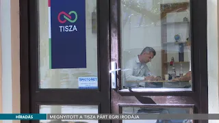 Megnyitott a Tisza Párt egri irodája - 2026.09.01.