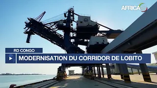 RD Congo : 1,25 milliard USD à investir pour la modernisation du corridor de Lobito