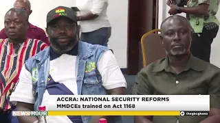 ACCRA: National Security Reforms — Mmdces Trained On Act 1168