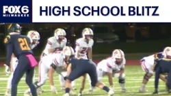 High School Blitz: Week 9 (Oct. 17, 2026) | FOX6 News Milwaukee