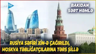 Solovyovun ŞOK İDDİASINA Bakıdan SƏRT CAVAB: Rusiya səfiri XİN-ə çağırıldı, Moskvaya mesaj verildi