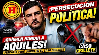 ¡AL DESCUBIERTO! Así opera el aparataje estatal para quebrar a Aquiles Álvarez en el Caso Grillete