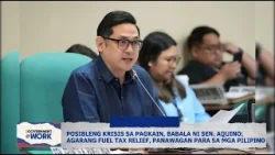 Posibleng krisis sa pagkain, babala ni Sen. Aquino; agarang fuel tax relief, panawagan Posibleng krisis sa pagkain, babala ni Sen. Aquino; agarang fuel tax relief, panawagan