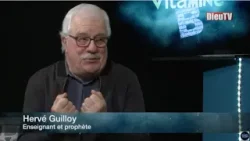 Vitamine B avec Hervé Guilloy : écouter le Père