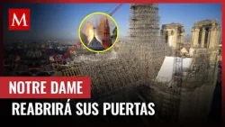 Cinco años después del incendio, Notre Dame se prepara para reabrir sus puertas; conoce la fecha