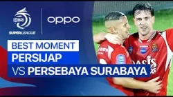 Best Moment PERSIJAP vs PERSEBAYA Surabaya | BRI Super League 2025/26