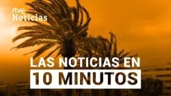 Las noticias del SÁBADO 14 de FEBRERO en 10 minutos | RTVE Noticias