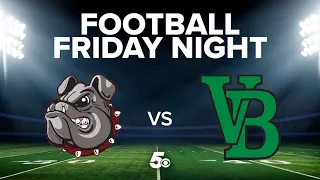 Springdale vs. Van Buren | Football Friday Night: Week 1