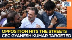 Opposition Heads To Jantar Mantar, Demands CEC Gyanesh Kumar’s Resignation | SIR Row | N18G
