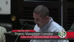 Property Management Committee - April 25, 2024