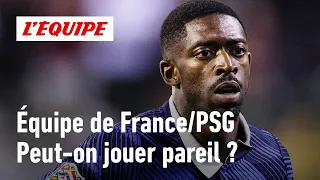 France National Team: Can Les Bleus play like PSG?