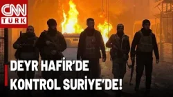 SON DAKİKA?Suriye Ordusu Duyurdu: "Deyr Hafir'de Kontrol Bizim!"