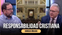 La responsabilidad del Cristiano en la sociedad // Charlas Bíblicas