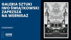 Iwo Świątkowski Art Gallery invites you to the opening exhibition