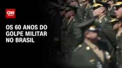 Os 60 anos do golpe militar no Brasil | CNN NOVO DIA