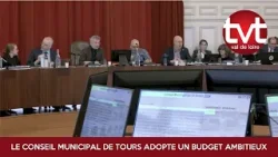 Tours : budget ambitieux pour le conseil municipal