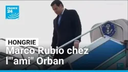 Hongrie : Marco Rubio chez l'"ami" Orban, proche de Trump et Poutine • FRANCE 24