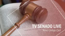 TV Senado Live debate proposta de reforma do Código Civil. Tem dúvidas? Mande aqui!