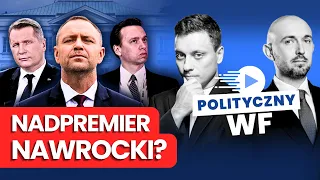 NAWROCKI ROZDA KARTY W 2027? Będzie rządzić Polską? | Polityczny WF