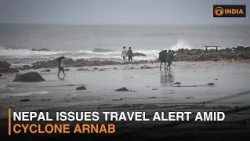 Nepal issues travel alert amid Cyclone Arnab