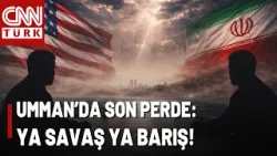 DÜNYA AYAKTA! ABD-İran Umman'da Masaya Oturacak: Büyük Gün Yarın!