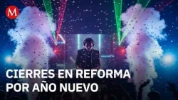 Cierran Paseo de la Reforma por montaje de infraestructura de Año Nuevo